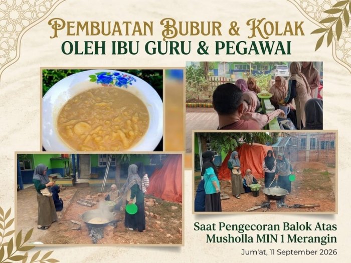Ibu - Ibu Guru dan Pegawai MIN 1 Merangin Buat Bubur & Kolak, Saat Pengecoran Balok Atas Musholla Madrasah Ibu - Ibu Guru dan Pegawai MIN 1 Merangin Buat Bubur & Kolak, Saat Pengecoran Balok Atas Musholla Madrasah
