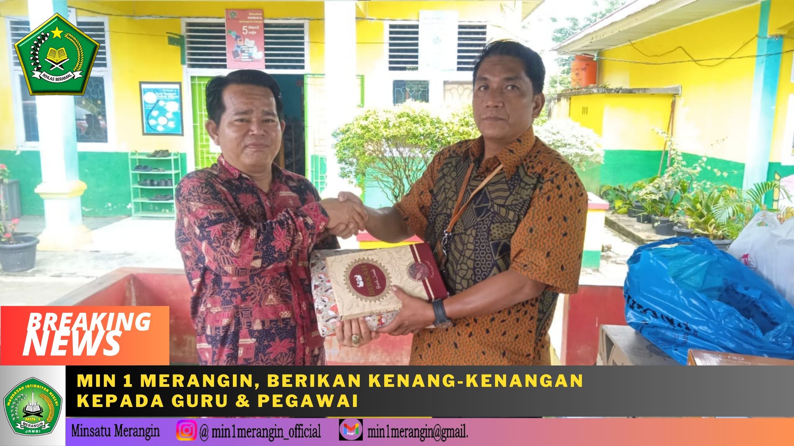 MIN 1 MERANGIN, BERIKAN KENANG-KENANGAN KEPADA GURU & PEGAWAI
