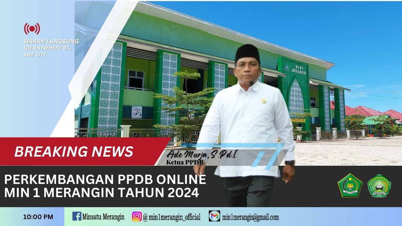 PERKEMBANGAN PPDB ONLINE MIN 1 MERANGIN TAHUN 2024