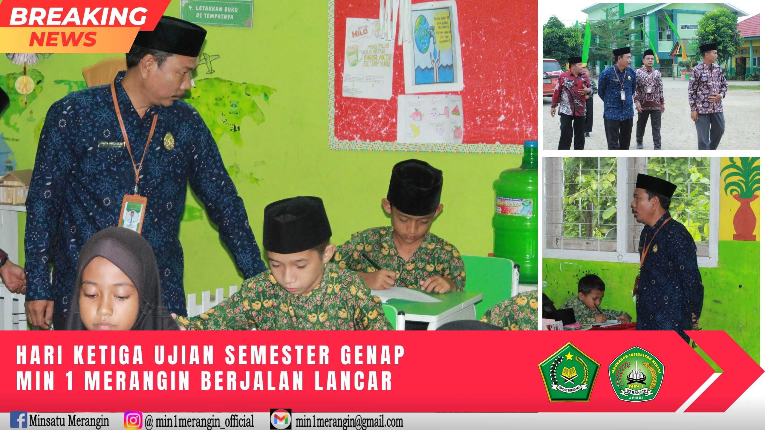 HARI KETIGA UJIAN SEMESTER GENAP MIN 1 MERANGIN BERJALAN LANCAR