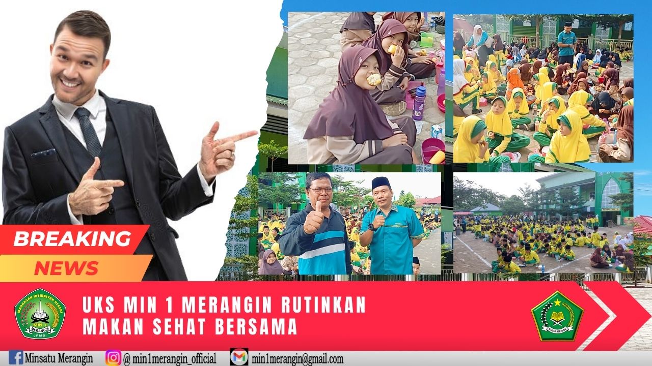 UKS MIN 1 MERANGIN RUTINKAN MAKAN SEHAT BERSAMA