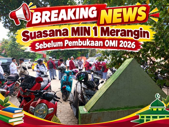 Suasana MIN 1 Merangin Pagi Menjelang Pembukaan OMI 2026, Madrasah Padat Merayap.