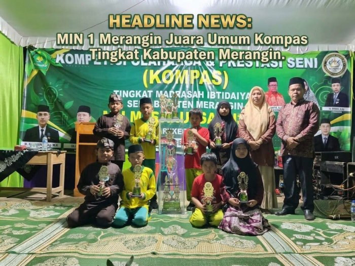 MIN 1 Merangin Juara Umum Kompas Ke-1, Borong Berbagai Medali MIN 1 Merangin Juara Umum Kompas Ke-1, Borong Berbagai Medali