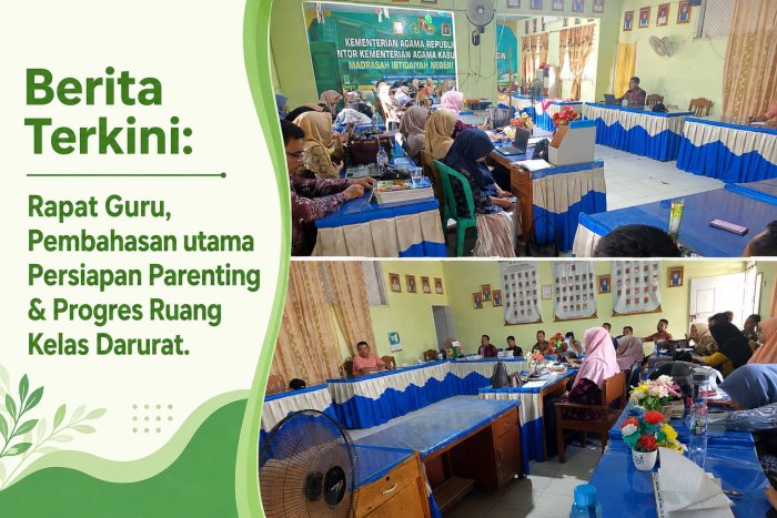 Rapat Guru, Pembahasan Utama Persiapan Parenting & Progres Ruang Kelas Darurat.