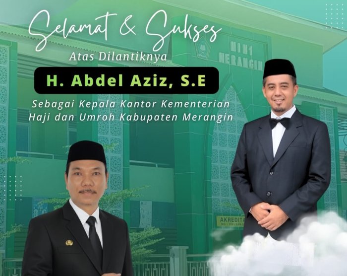 Kamad MIN 1 Merangin Mengucapkan Selamat Kepada Bapak H. Abdel Azis, SE