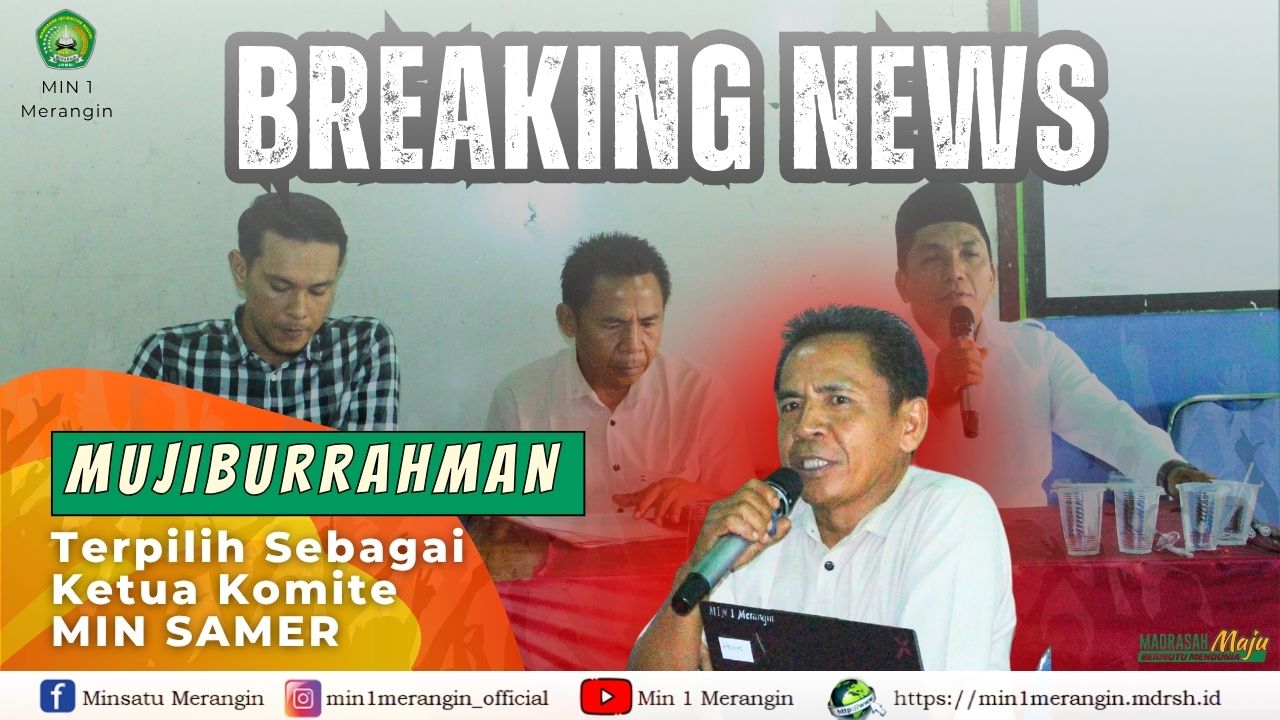 MUJIBURRAHMAN TERPILIH SEBAGAI  KETUA KOMITE MIN SAMER