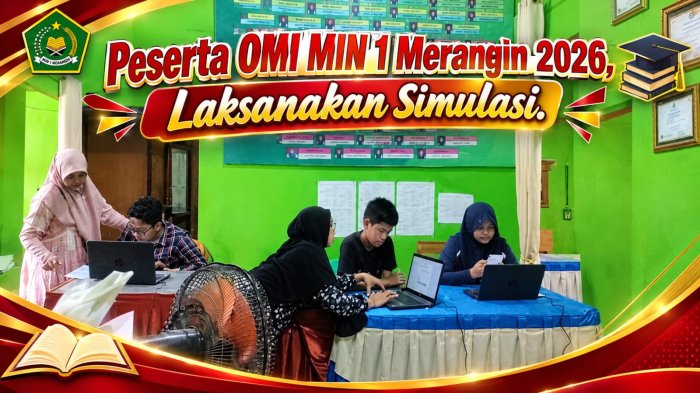 Peserta OMI MIN 1 Merangin Laksanakan Simulasi, Siap Tempur di OMI 2026 Peserta OMI MIN 1 Merangin Laksanakan Simulasi, Siap Tempur di OMI 2026