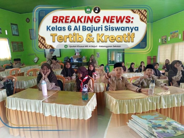 Suasana Kelas 6 Al Bajuri MIN 1 Merangin, Damai, Sopan, Siswanya Kreatif Suasana Kelas 6 Al Bajuri MIN 1 Merangin, Damai, Sopan, Siswanya Kreatif