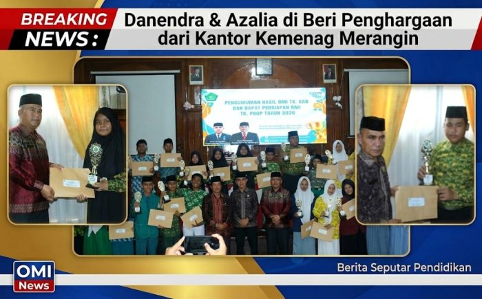 Danendra & Azalia Siswa MIN 1 Merangin Terima Penghargaan Dari Kantor Kemenag Merangin di Ajang OMI 2026 Danendra & Azalia Siswa MIN 1 Merangin Terima Penghargaan Dari Kantor Kemenag Merangin di Ajang OMI 2026