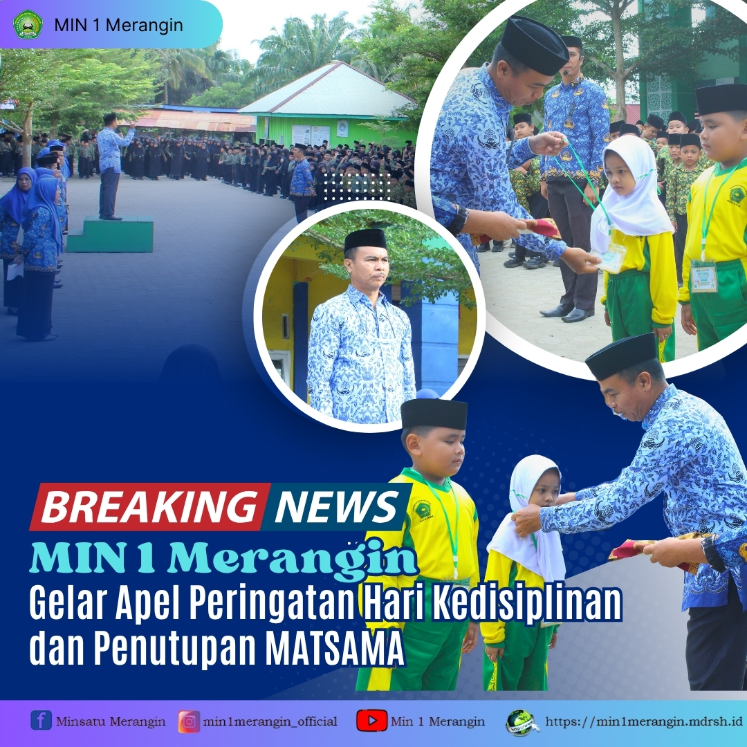 MIN 1 Merangin Gelar Apel Peringatan Hari Kedisiplinan dan Penutupan MATSAMA Tahun Pelajaran 2025/2026