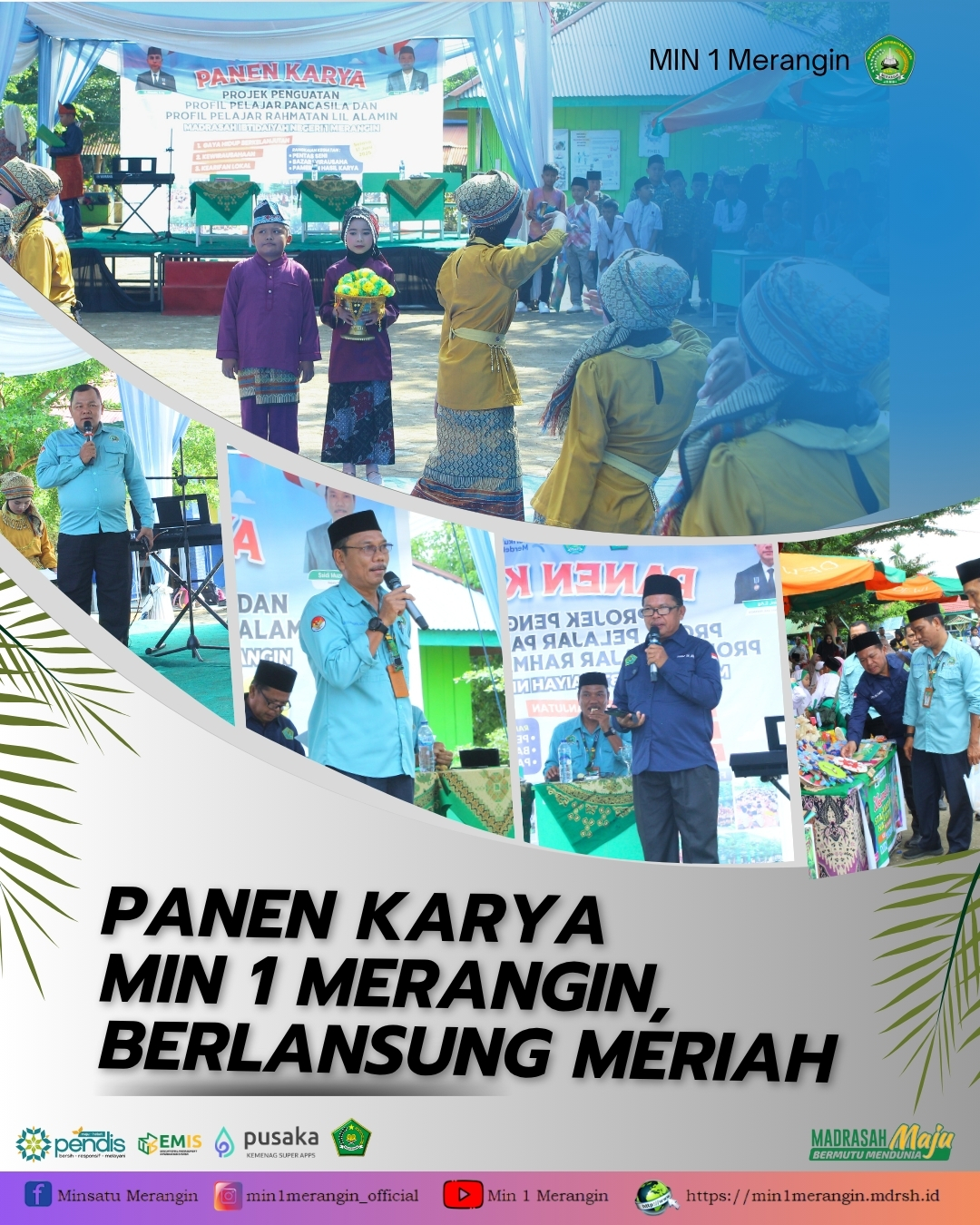 PANEN KARYA MIN 1 MERANGIN, BERLANSUNG MERIAH