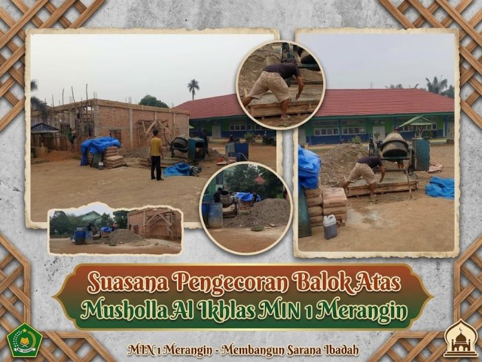 Pembangunan Musholla Al Ikhlas MIN 1 Merangin Terus Berjalan, Balok Atas Mulai di Cor Pembangunan Musholla Al Ikhlas MIN 1 Merangin Terus Berjalan, Balok Atas Mulai di Cor