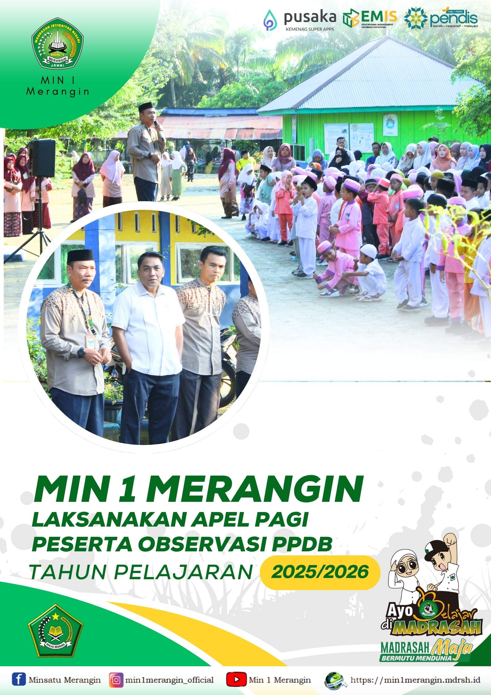 MIN 1 MERANGIN, LAKSANAKAN APEL PAGI PESERTA OBSERVASI PPDB