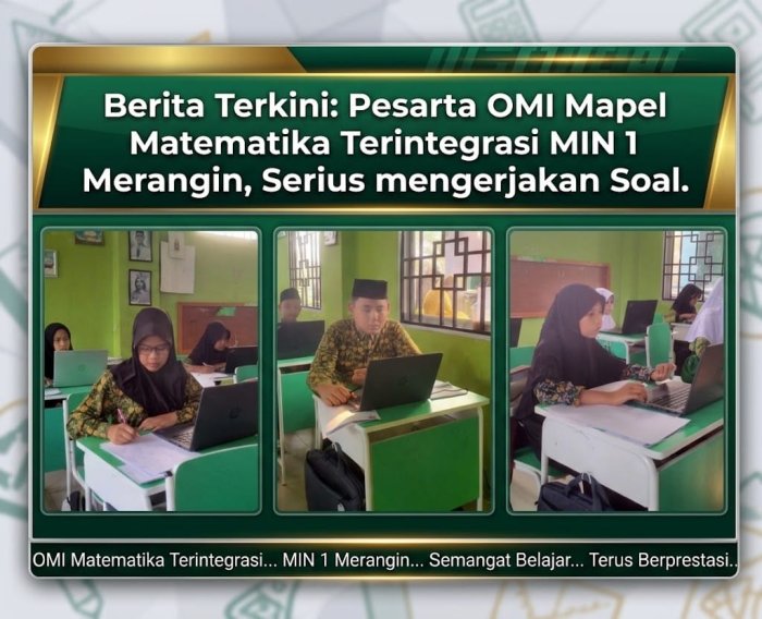 Peserta OMI Matematika Terintegrasi MIN 1 Merangin Kerjakan Soal Dengan Penuh Konsentrasi Peserta OMI Matematika Terintegrasi MIN 1 Merangin Kerjakan Soal Dengan Penuh Konsentrasi