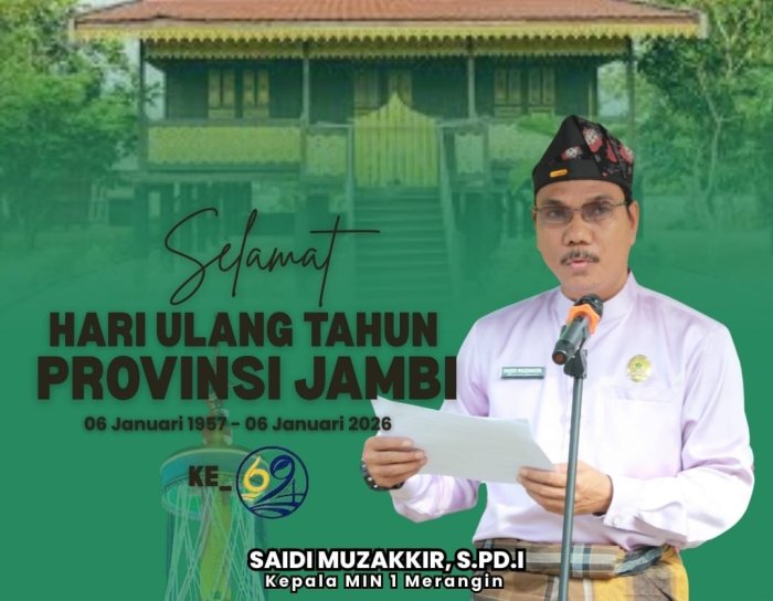 Kamad MIN 1 Merangin, Ucapkan Selamat Ulang Tahun Provinsi Jambi Ke-69