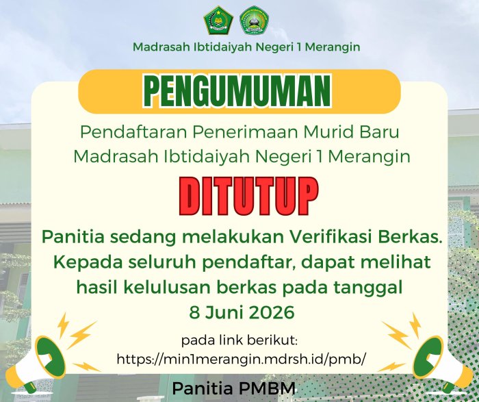 MIN 1 Merangin Resmi Tutup Pendaftaran Murid Baru MIN 1 Merangin Resmi Tutup Pendaftaran Murid Baru