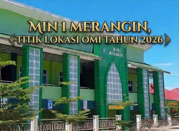 MIN 1 Merangin di Tunjuk Titik Lokasi OMI Tingkat Kabupaten Merangin Tahun 2026 MIN 1 Merangin di Tunjuk Titik Lokasi OMI Tingkat Kabupaten Merangin Tahun 2026