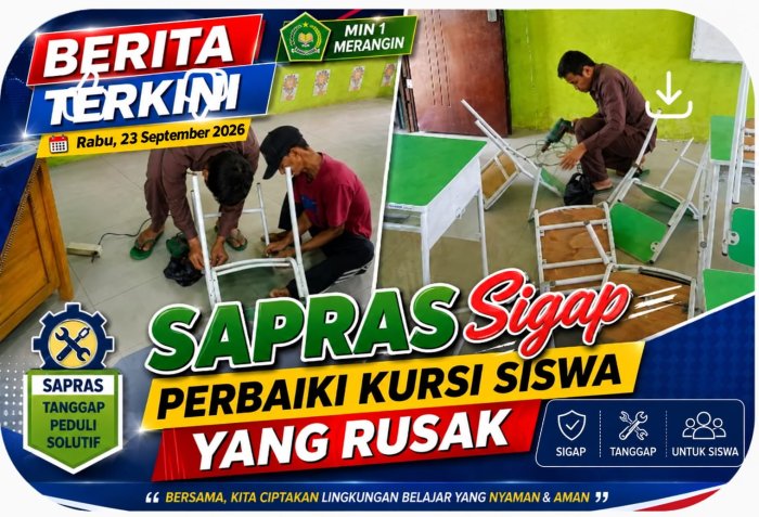 Sapras MIN 1 Merangin, Sigap Perbaiki Kursi Rusak Sapras MIN 1 Merangin, Sigap Perbaiki Kursi Rusak